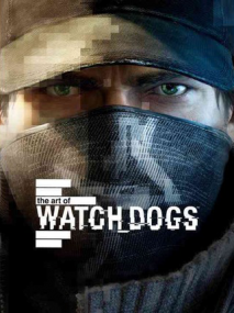 Watch Dogs - The Art of Watch Dogs Hardcover Book